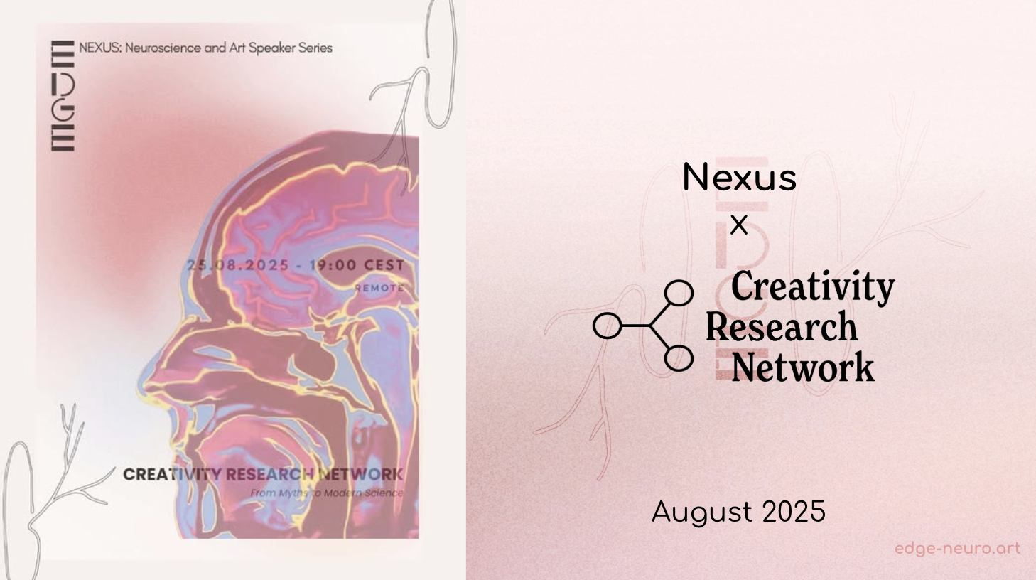 NeuroArt Nexus August 2025- Common Myths of Creativity with Creativity Research Network